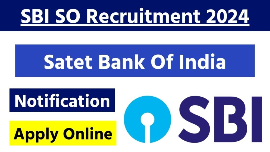 SBI SO Recruitment 2024